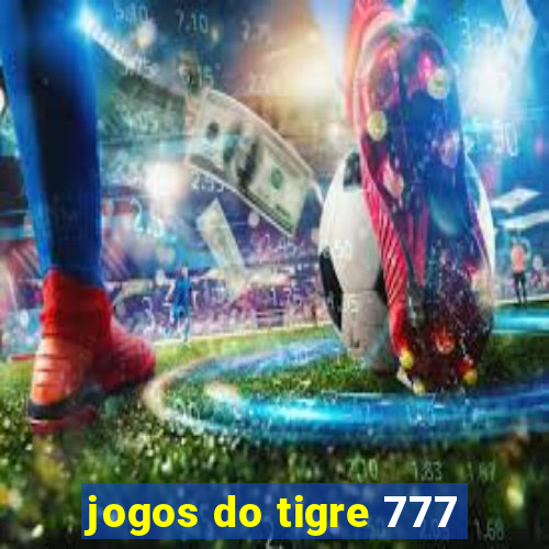 jogos do tigre 777